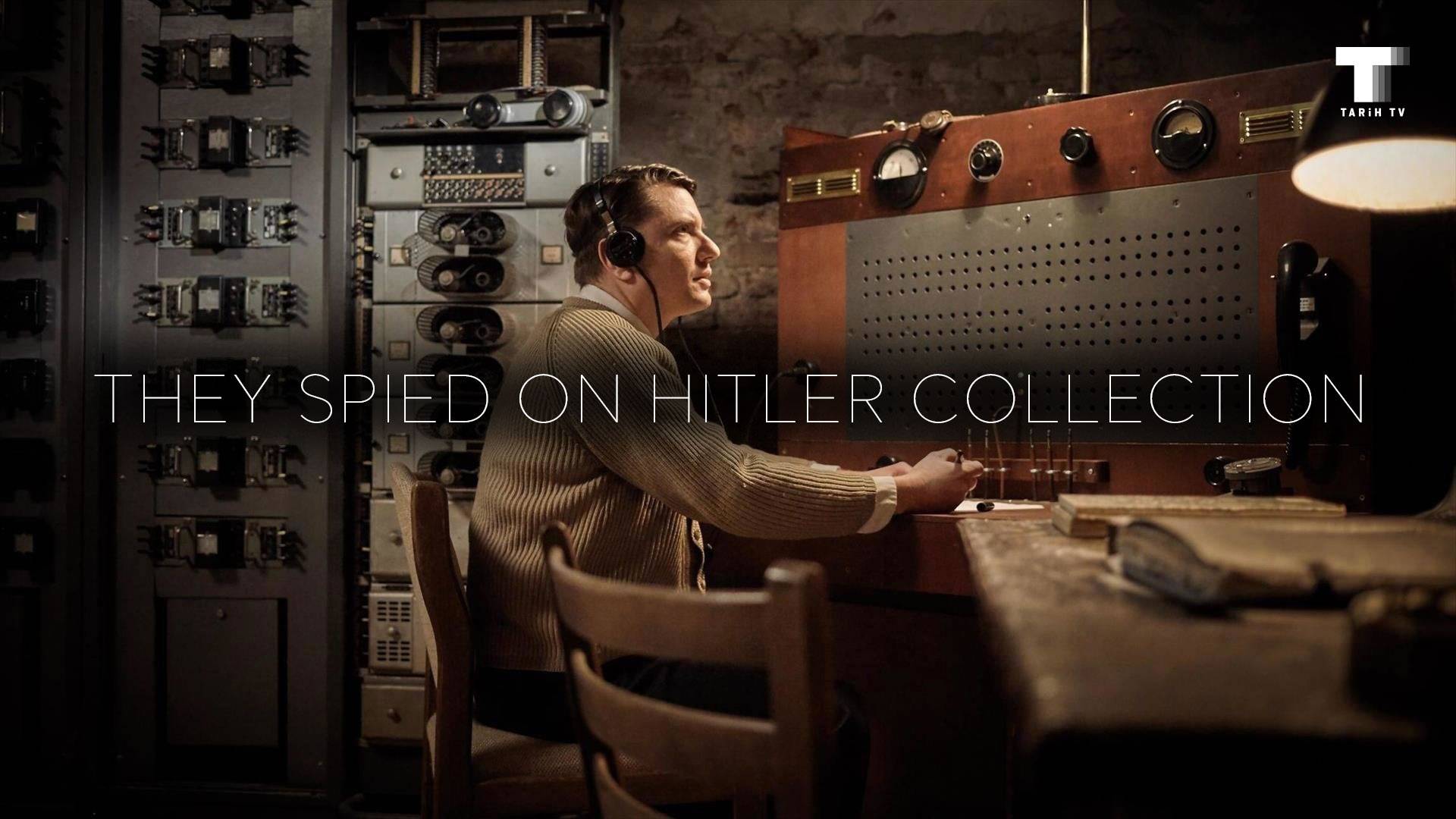 They Spied On Hitler Collection S01 B01